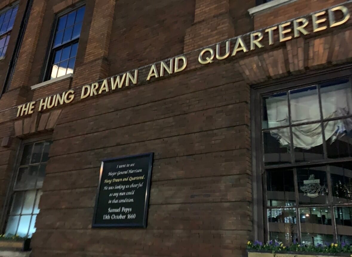Hung Drawn and Quartered, London